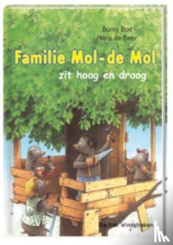 Bos, Burny - Familie Mol-de Mol zit hoog en droog