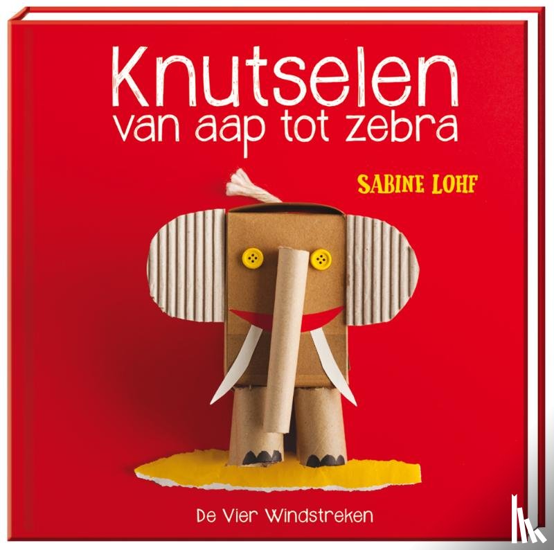 Lohf, Sabine - Knutselen van aap tot zebra
