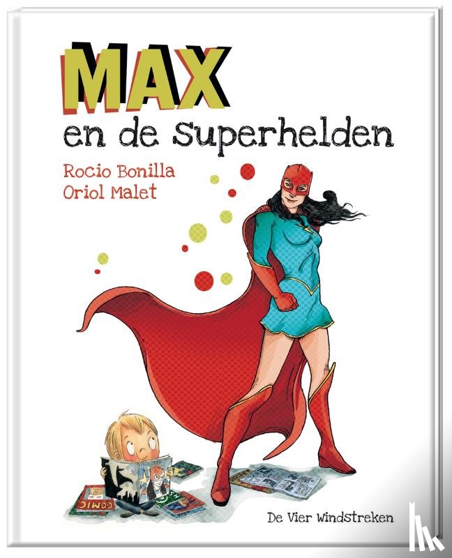 Bonilla, Rocio - Max en de superhelden