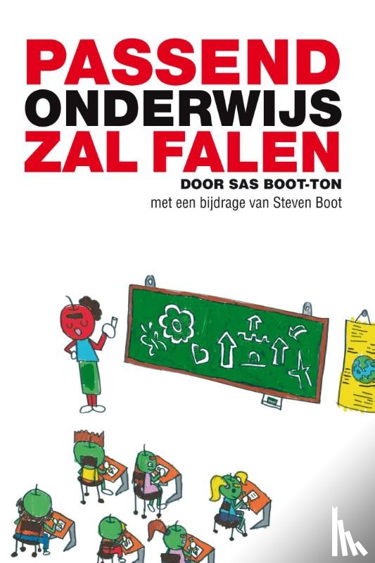 Boot-Ton, Sas - Passend onderwijs zal falen