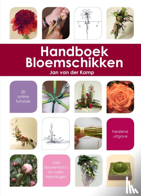 Kamp, Jan van der - Handboek bloemschikken
