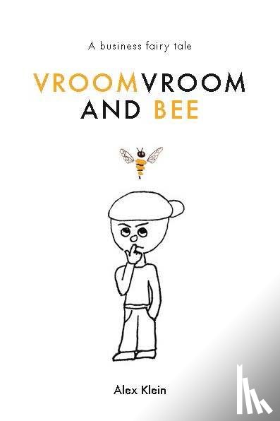 Klein, Alex - VroomVroom and Bee