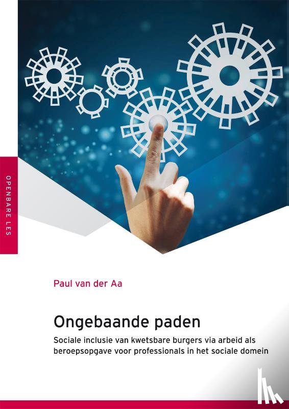Aa, Paul van der - Ongebaande paden