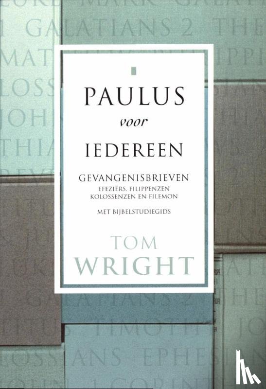 Wright, Tom - Gevangenisbrieven