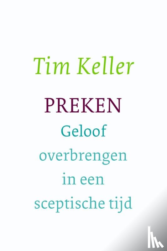 Keller, Tim - Preken