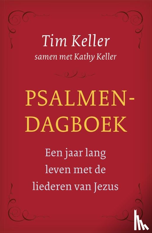 Keller, Tim, Keller, Kathy - Psalmendagboek