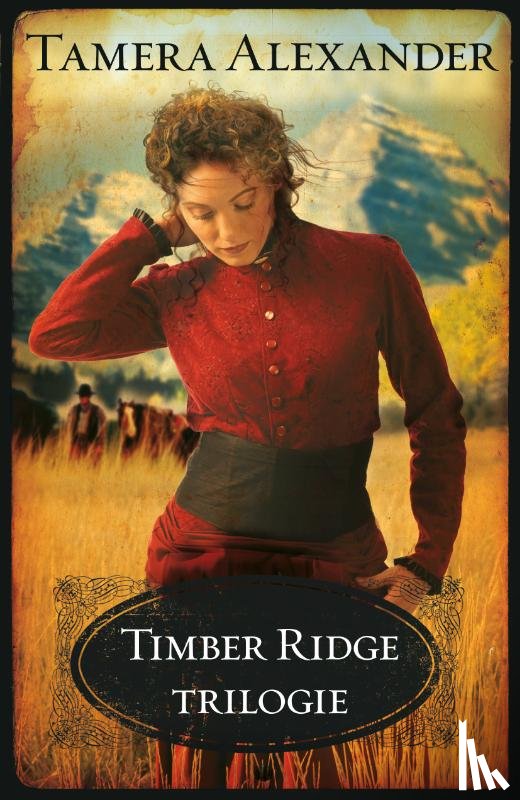 Alexander, Tamera - Timber Ridge trilogie