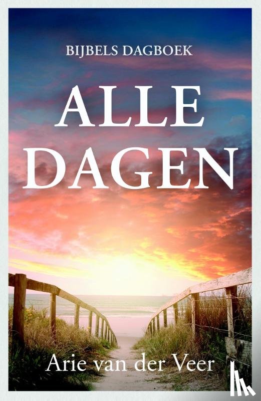Veer, Arie van der - Alle dagen
