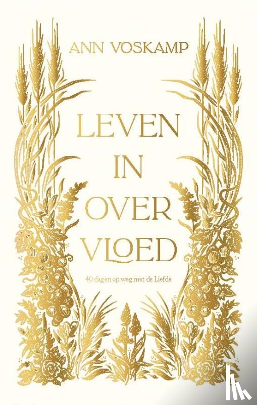 Voskamp, Ann - Leven in overvloed