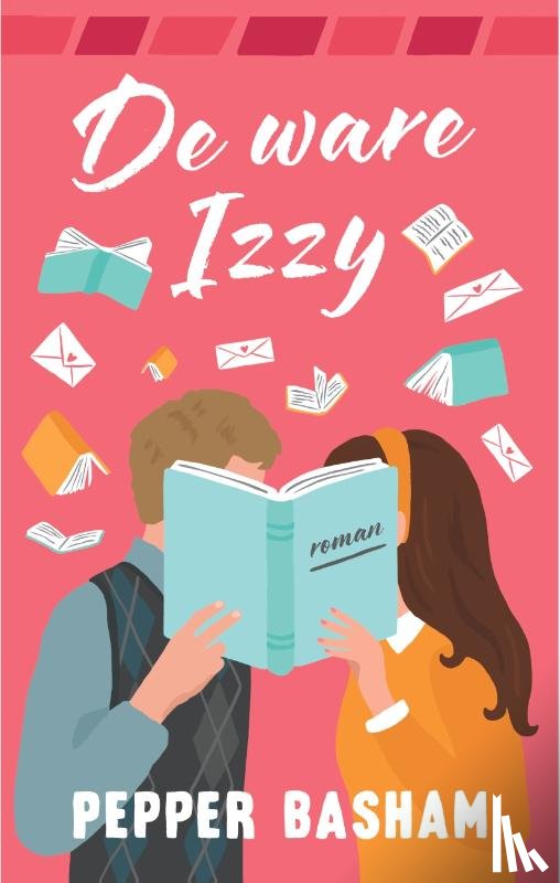 Basham, Pepper - De ware Izzy