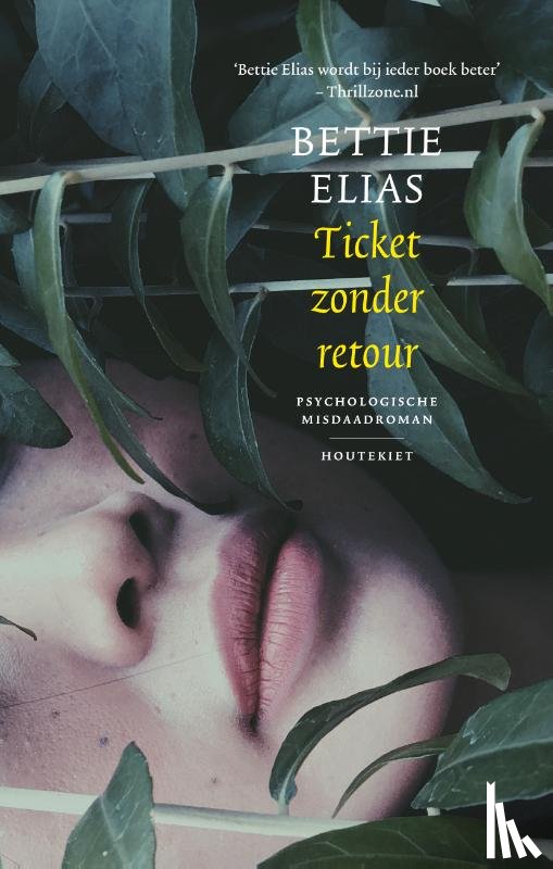 Elias, Bettie - Ticket zonder retour