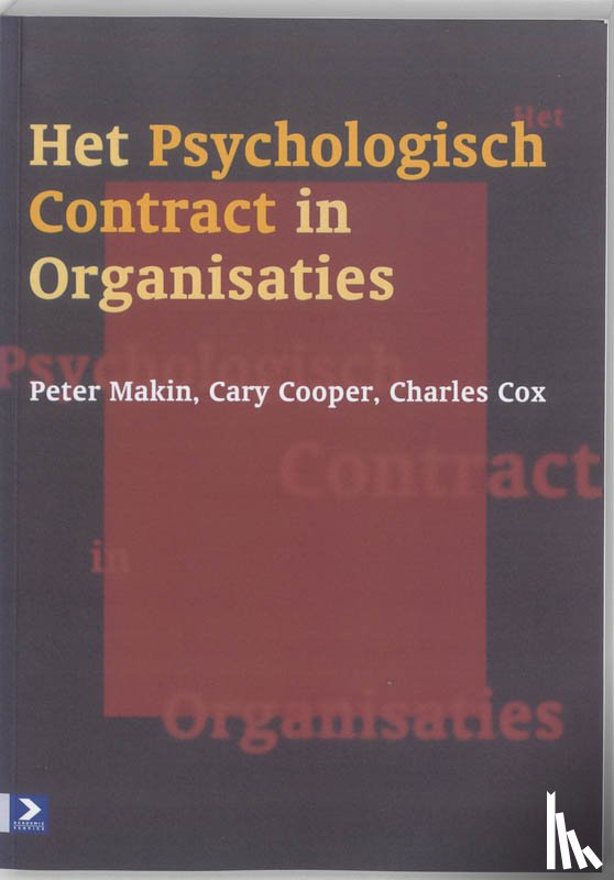 Makin, P.J. - Het psychologisch contract in organisaties