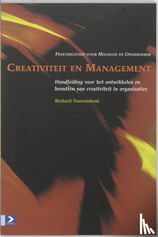 Voorendonk, R. - Creativiteit en management