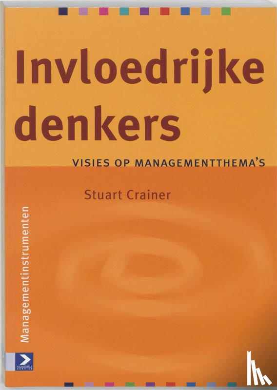Crainer, S. - Invloedrijke denkers