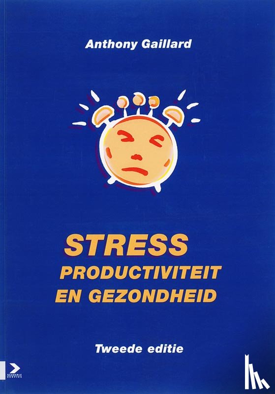 Gaillard - Stress, productiviteit en gezondheid