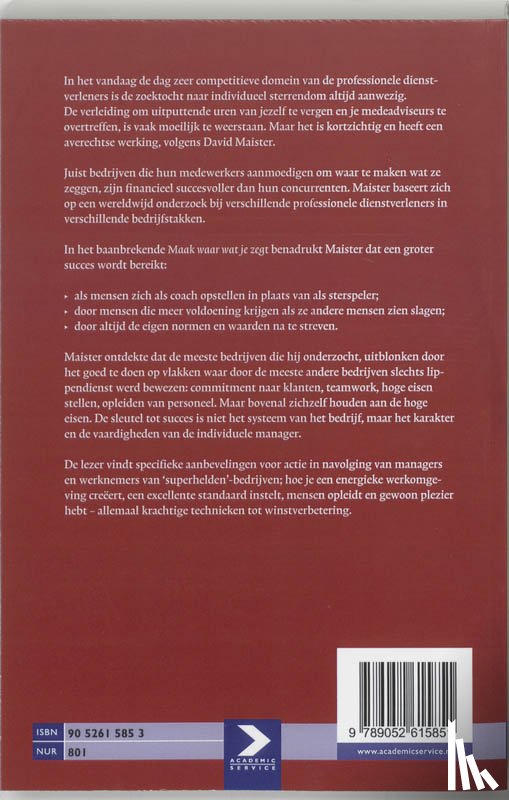 Maister, D.H. - Maak waar wat je zegt