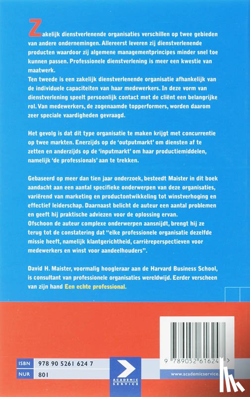 Maister, D.H. - Management van professionele organisaties
