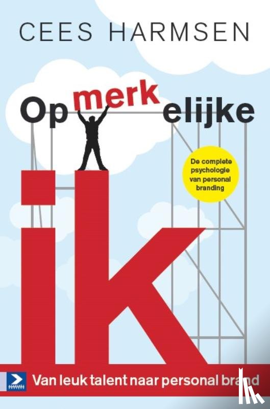 Harmsen, Cees, Taalwerkplaats - Opmerkelijke ik