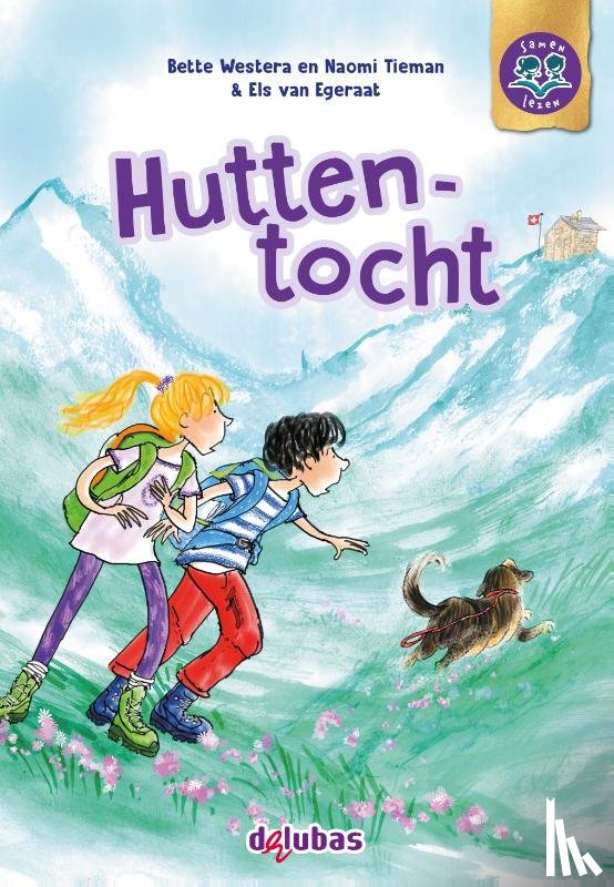 Westera, Bette, Tieman, Naomi - Huttentocht