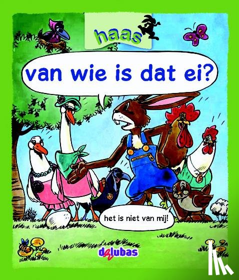 Zwaans, Dorette, projectgroep Delubas - van wie is dat ei?