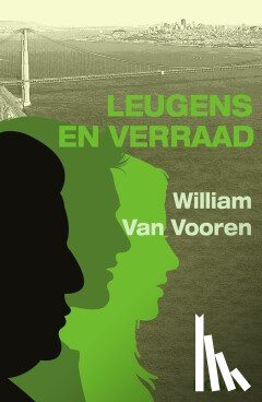 Van Vooren, William - Leugens en verraad