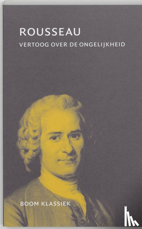 Rousseau, J.J. - Vertoog over de ongelijkheid
