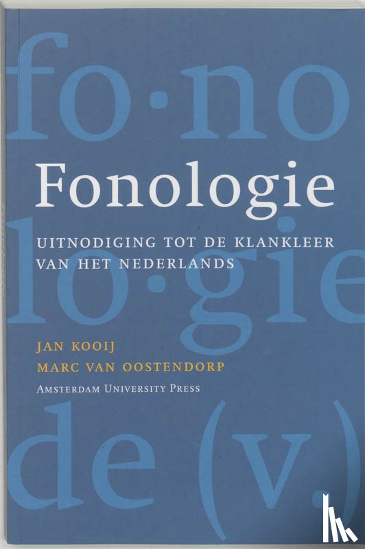 Kooij, J., Oostendorp, M. van - Fonologie