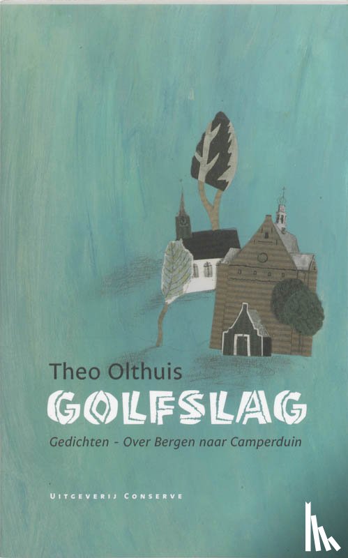 Olthuis, T. - Golfslag
