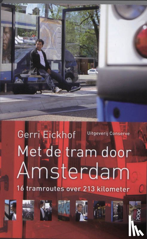 Eickhof, Gerri - Met de tram door Amsterdam