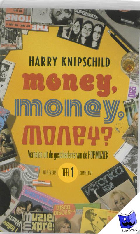 Knipschild, Harry - Money, money, money?