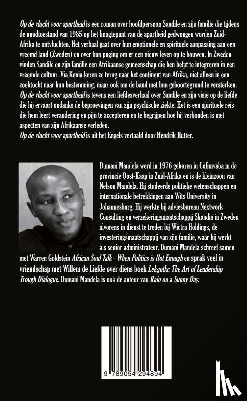 Mandela, Dumani - Op de vlucht voor apartheid