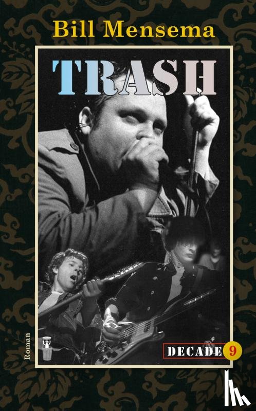 Mensema, Bill - Trash