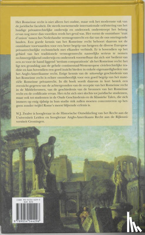 Zwalve, W.J. - Beknopte geschiedenis van het Romeinse recht