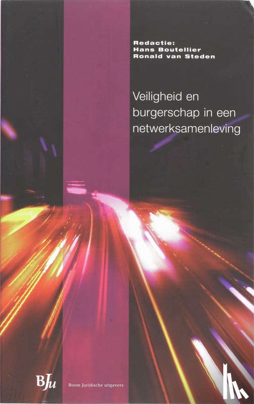  - Veiligheid en burgerschap in een netwerksamenleving