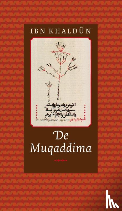 Ibn Khaldûn - De Muqaddima