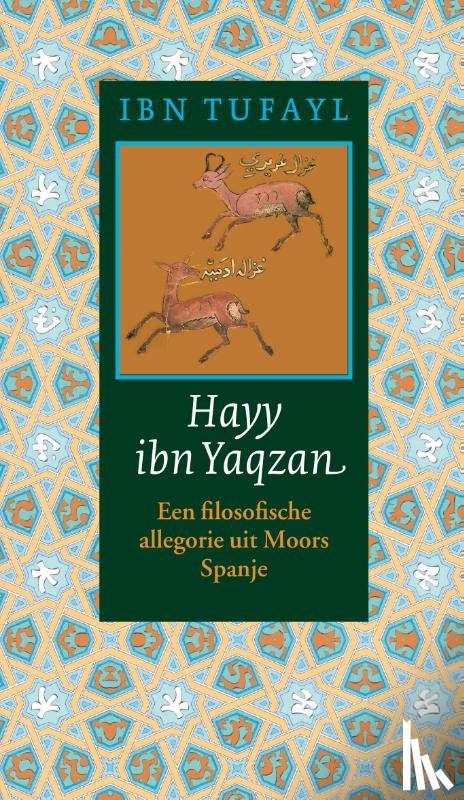 Ibn Tufayl - Hayy ibn Yaqzan