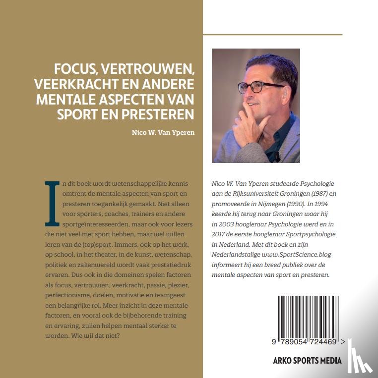 Yperen, Nico van - Focus, vertrouwen, veerkracht en andere mentale aspecten van sport en presteren