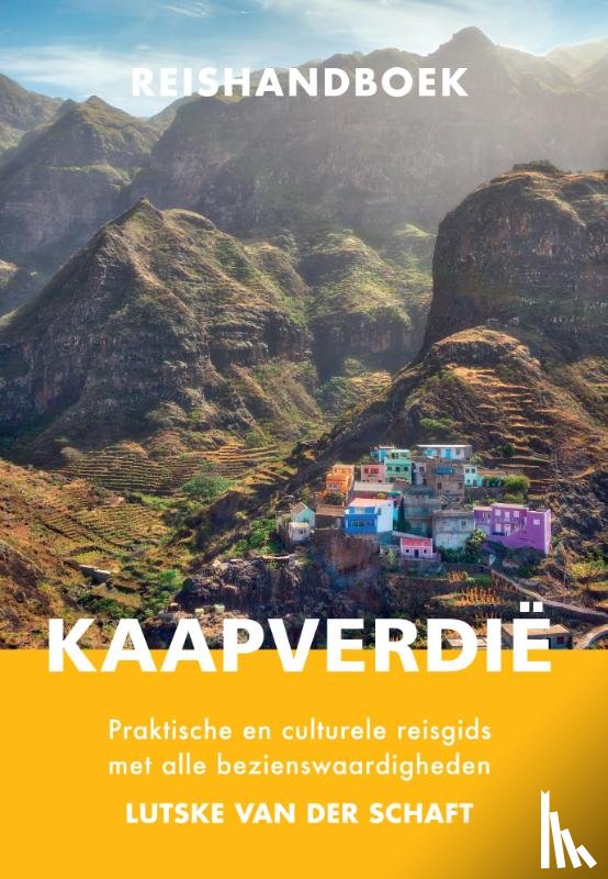 Schaft, Lutske van der - Reishandboek Kaapverdië