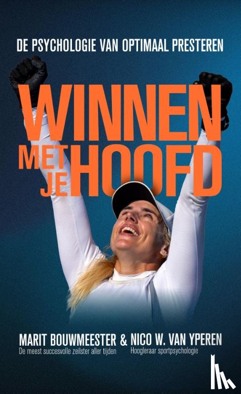Bouwmeester, Marit, Yperen, Nico van - Winnen met je hoofd