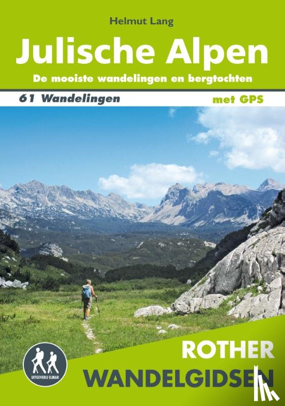 Lang, Helmut - Rother wandelgids Julische Alpen