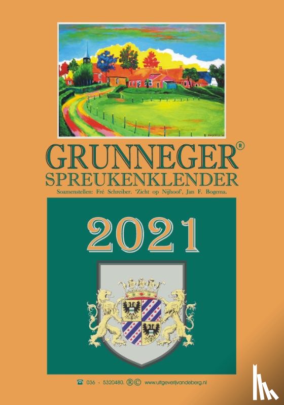 Schreiber, Fré - Grunneger spreukenklender 2021