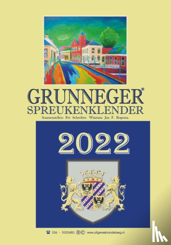 Schreiber, Fré - Grunneger spreukenklender 2022
