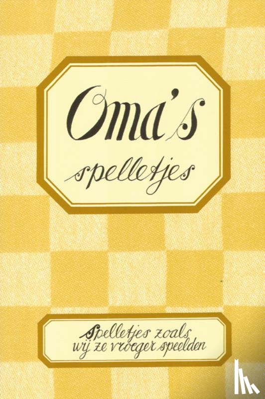 Mulder, Gerhardt - Oma's Spelletjes