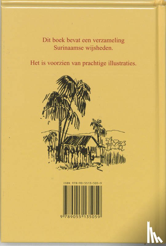 - Surinaamse wijsheden