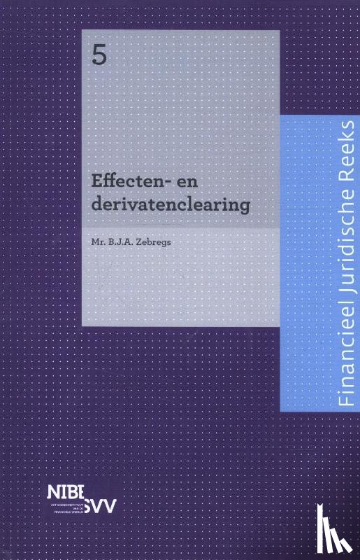  - Effecten- en derivatenclearing
