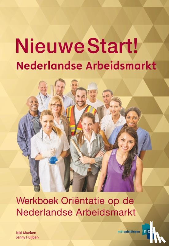 NCB - Oriëntatie op de Nederlandse Arbeidsmarkt