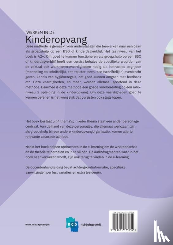 Brink, Anna van den, Rijneveld, Marinde, Vries, Andrea de, Leonard, Annett - Werken in de Kinderopvang