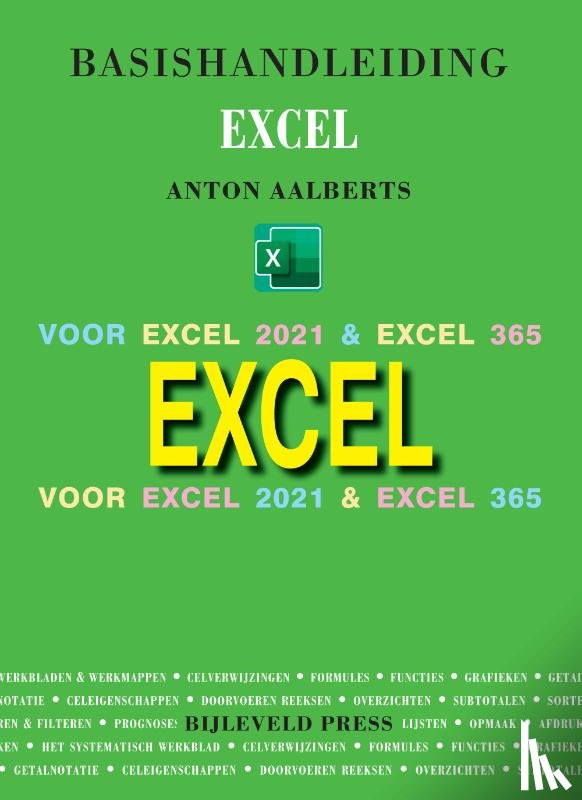Aalberts, Anton - Basishandleiding Excel