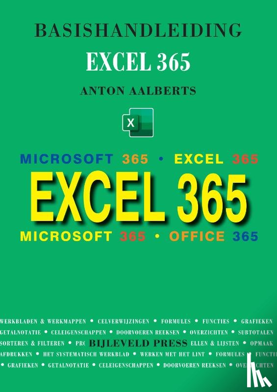Aalberts, Anton - Basishandleiding Excel 365