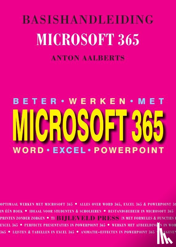 Aalberts, Anton - Basishandleiding Beter werken met Microsoft 365